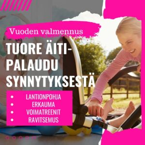 TUORE ÄITI -VAUVA VUOSI VALMENNUS